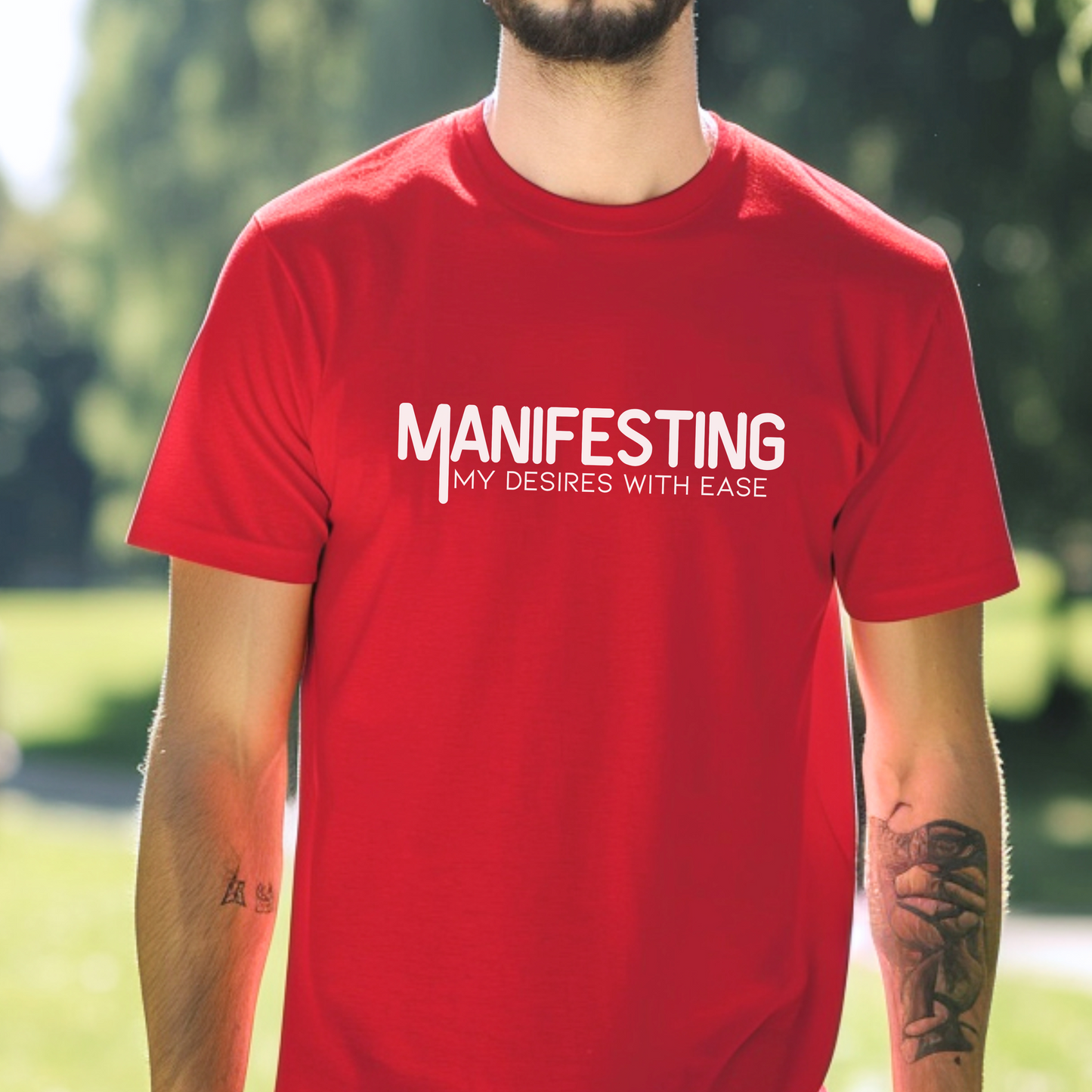 Manifesting My Desires With Ease T-Shirt | Law of Attraction Tee