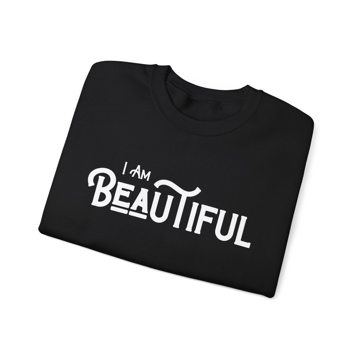 BEAUTIFUL - "I Am, So are you" Affirmation Sweater Collection
