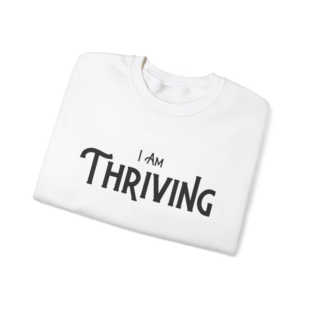 THRIVING - "I Am, So Are You" Affirmation Sweater Collection