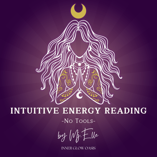 Intuitive Energy Reading | Intuitive Guidance | No Tools
