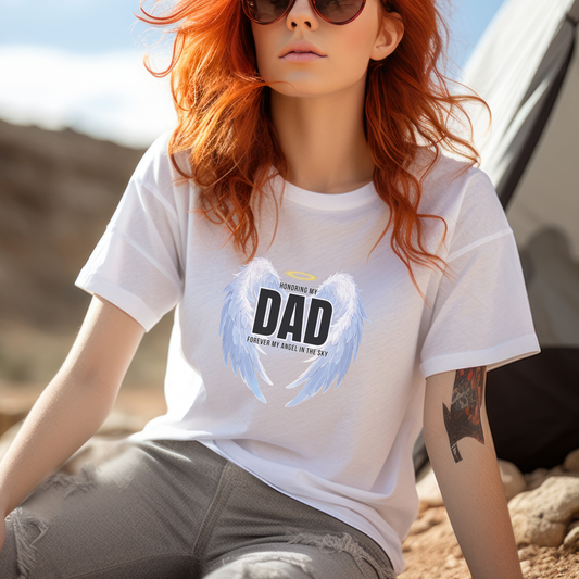 Honoring DAD Dedication Shirt with Wings