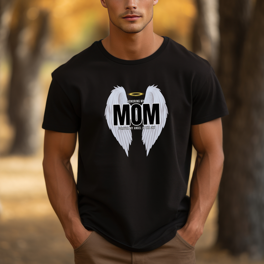 Honoring MOM Dedication Shirt with Wings