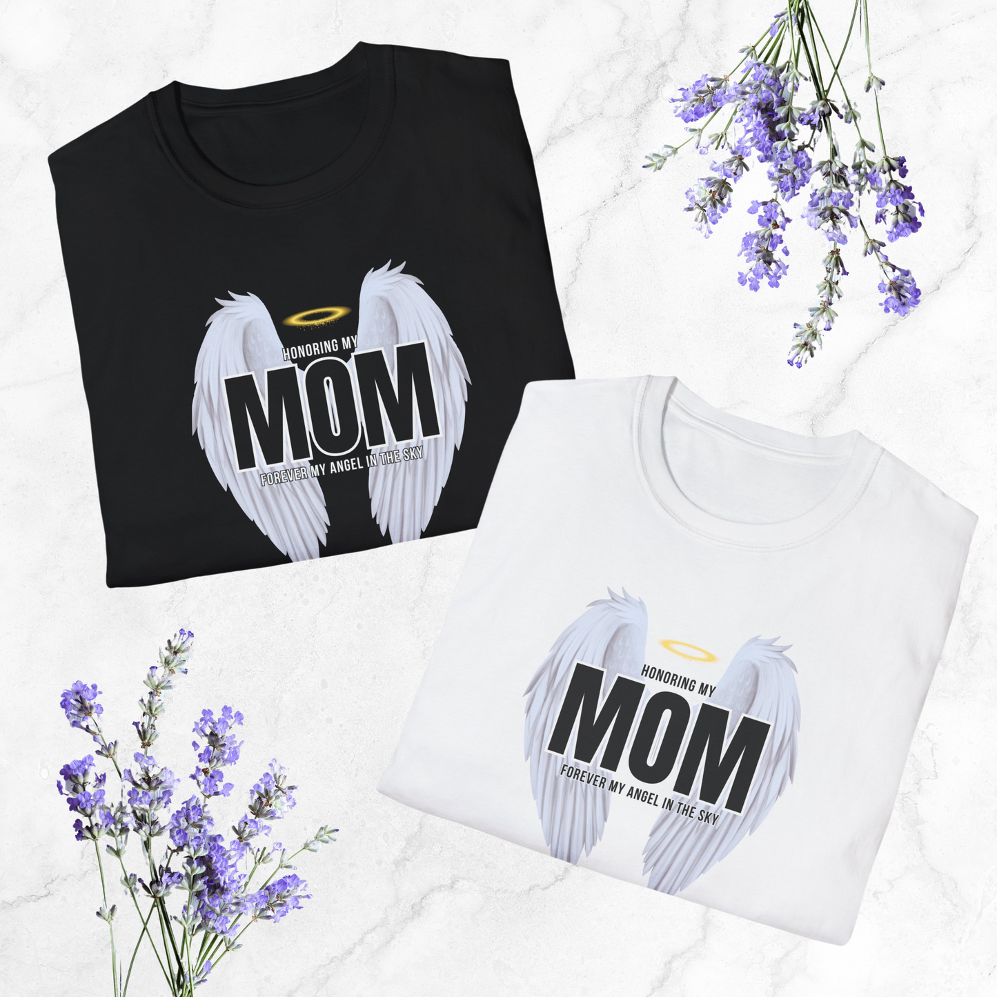 Honoring MOM Dedication Shirt with Wings