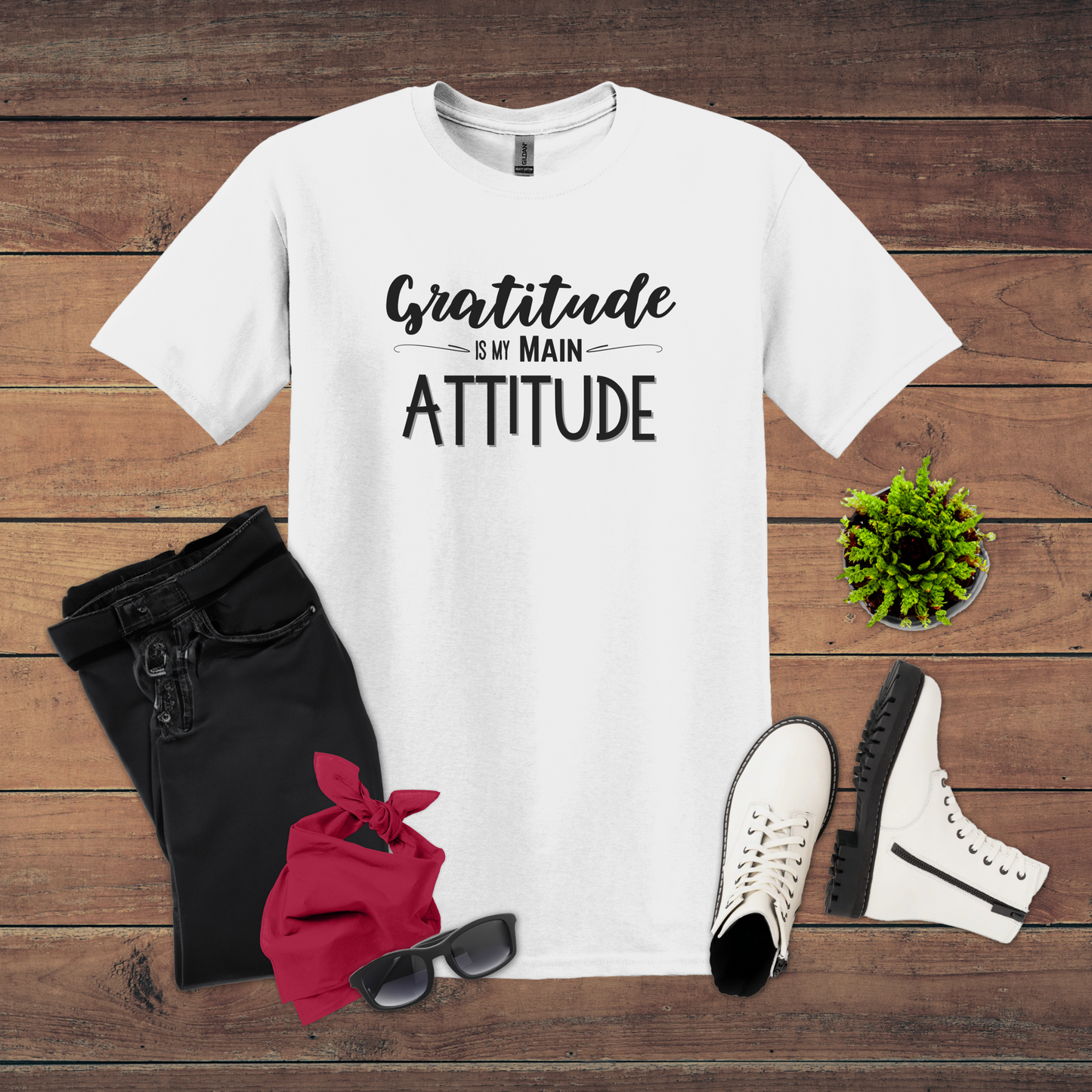 Gratitude Is My Main Attitude | Positive Apparel | Motivational Tee